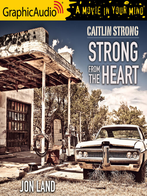 Title details for Strong from the Heart by Jon Land - Available